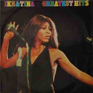 Ike & Tina - Ike & Tina Turner's Greatest Hits