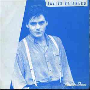 Javier Batanero - Ven Al Cielo