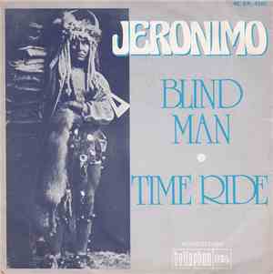 Jeronimo  - Blind Man / Time Ride