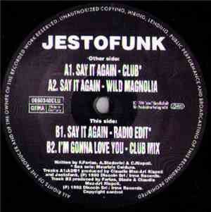Jestofunk - Say It Again
