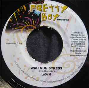 Lady G / M'Lonie - Wah Nuh Stress / Blame It On The Rain