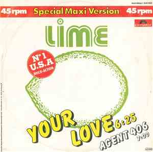 Lime  - Your Love / Agent 406