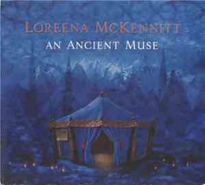 Loreena McKennitt - An Ancient Muse