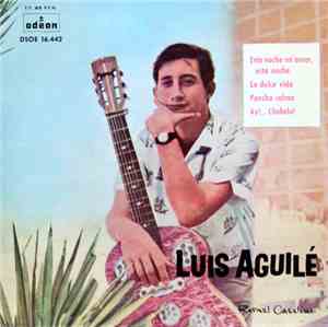 Luis Aguilé - Esta Noche Mi Amor, Esta Noche
