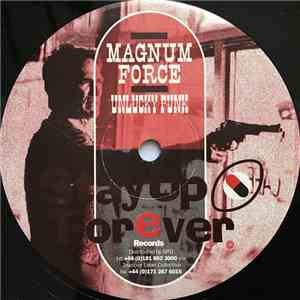 Magnum Force - Unlucky Punk / .44 Calibre