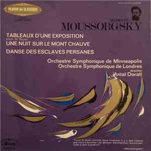 Modest Mussorgsky, Maurice Ravel, Antal Dorati, Minneapolis Symphony Orchestra, The London Symphony Orchestra - Tableaux D'une Exposition - Une Nuit Sur Le Mont Chauve - Danses Des Esclaves Persanes