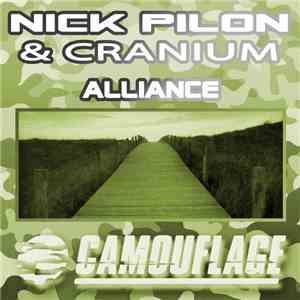 Nick Pilon & Cranium  - Alliance