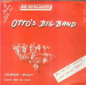 Otto's Bigband - Caldonia - Boogie Knete Auf Die Theke