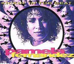 Pamela Fernandez - Kickin' In The Beat