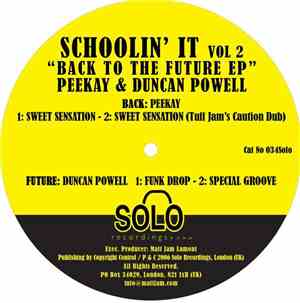 Peekay & Duncan Powell - Schoolin' It Vol. 2 - Back To The Future EP