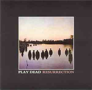 Play Dead  - Resurrection