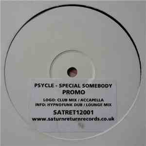 Psycle - Special Somebody