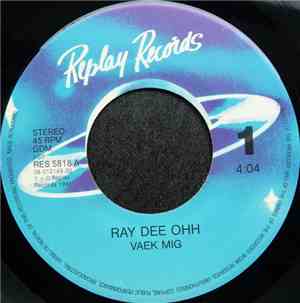 Ray Dee Ohh - Væk Mig