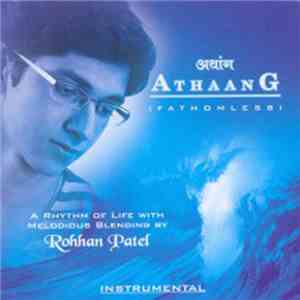 Rohhan Patel - Athaang