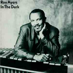 Roy Ayers - In The Dark
