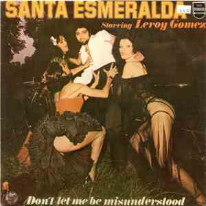 Santa Esmeralda - Don't Let Me Be Misunderstood