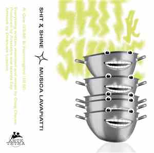 Shit And Shine - Musica Lavapiatti