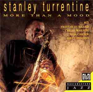 Stanley Turrentine - More Than A Mood