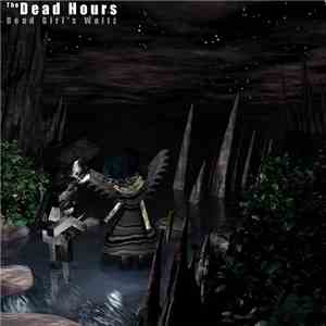 The Dead Hours - Dead Girl's Waltz