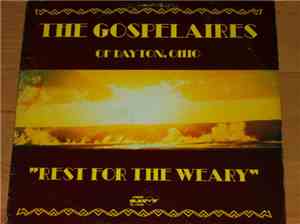 The Gospelaires - Rest For The Weary