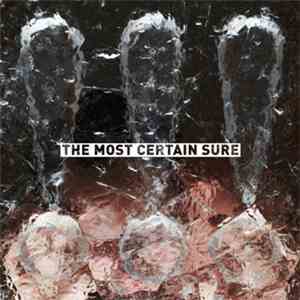 !!! - The Most Certain Sure