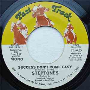 The Steptones - Success Don't Come Easy