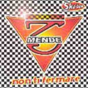 Tremende - Non Ti Fermare
