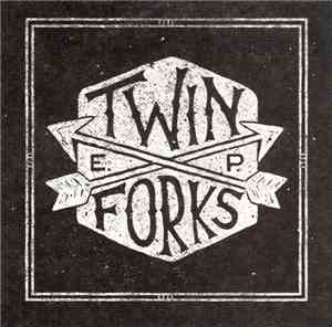 Twin Forks - Twin Forks EP