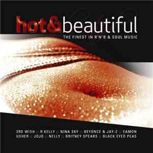 Various - Hot & Beautiful (The Finest In R'n'B & Soul Music)