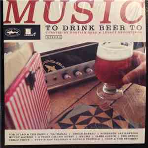 Various - Music To Drink Beer To
