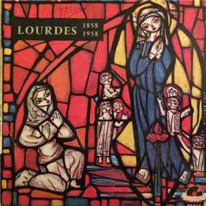 Ville De Lourdes - Lourdes 1858 1958