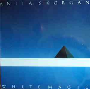 Anita Skorgan - White Magic