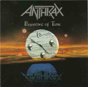 Anthrax - Persistence Of Time