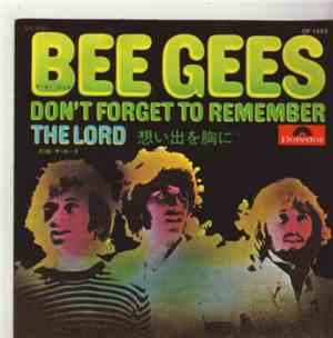 Bee Gees - Don't Forget To Remember