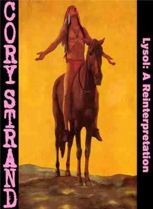 Cory Strand - Lysol: A Reinterpretation