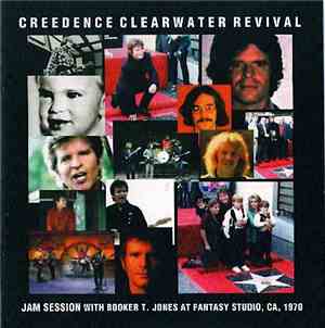 Creedence Clearwater Revival - Jam Session With Booker T. Jones At Fantasy Studio, CA, 1970
