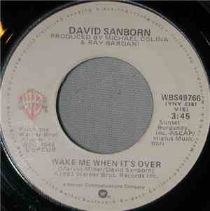 David Sanborn - Wake Me When It's Over