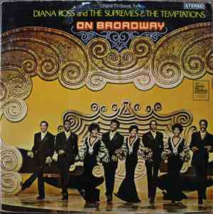 Diana Ross And The Supremes & The Temptations - On Broadway