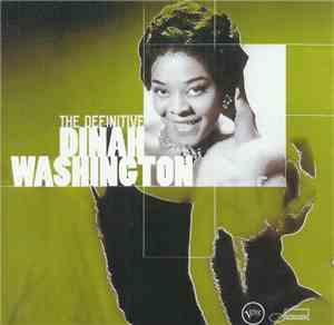 Dinah Washington - The Definitive Dinah Washington