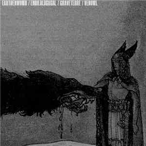 Earthenwomb / Enbilulugugal / Graveterre / Venowl - Split
