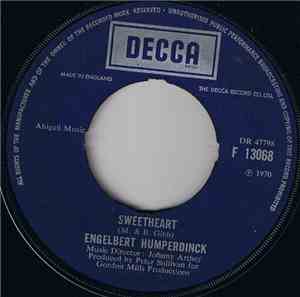 Engelbert Humperdinck - Sweetheart / Born To Be Wanted