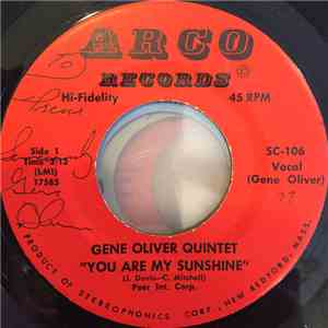 Gene Oliver Quintet - You Are My Sunshine / My One Desire