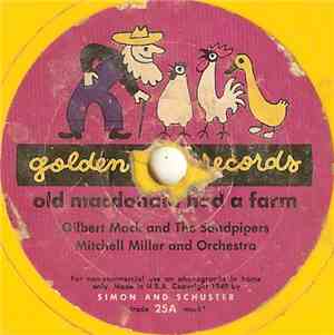 Gilbert Mack And The Sandpipers  / Anne Lloyd - Old Macdonald Had A Farm / The Owl And The Pussycat