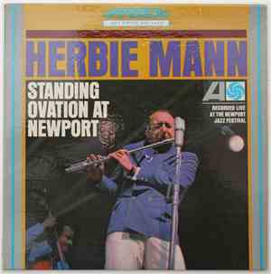 Herbie Mann - Standing Ovation At Newport
