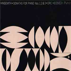 Hindemith - Eric Heidsieck - Sonatas For Piano Nos. 1, 2 & 3