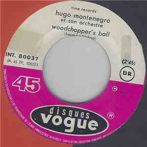 Hugo Montenegro Et Son Orchestre - Woodchopper's Ball