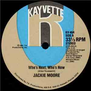 Jackie Moore - Who's Next, Who's Now / Singing Funky Music Turns Me On