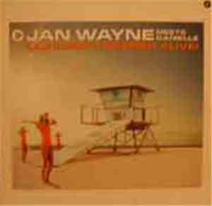 Jan Wayne - 1 2 3 Keep The Spirit Alive