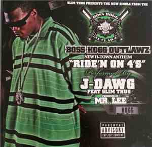 J-Dawg - Ride'n On 4's