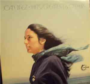 Joan Baez - Hits/Greatest & Others